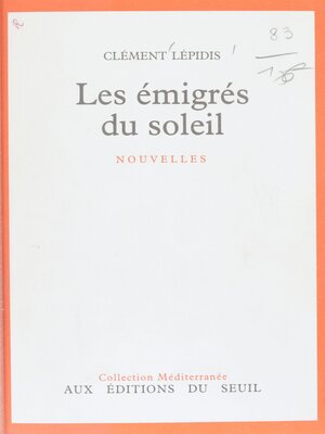 cover image of Les émigrés du soleil